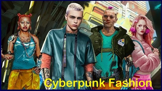 Cyberpunk Fashion